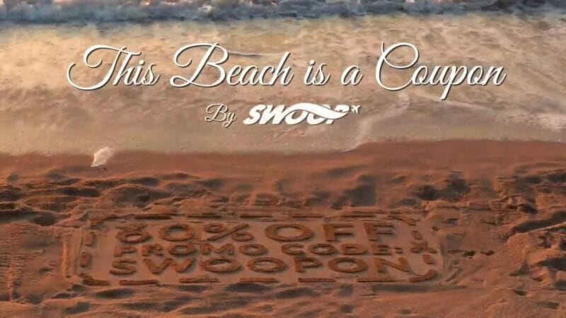 Swoop Beach Coupon Campaign